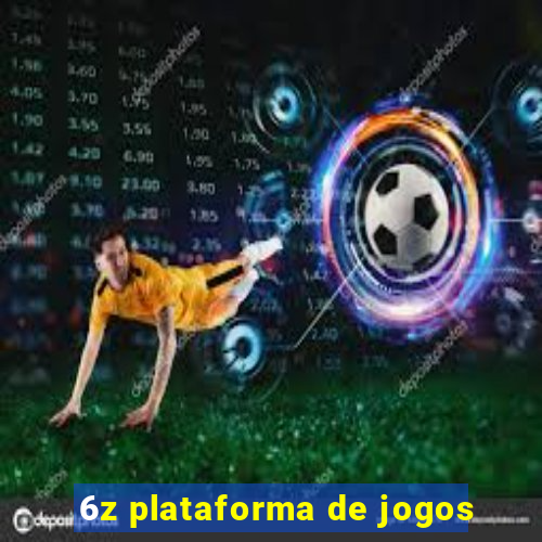 6z plataforma de jogos